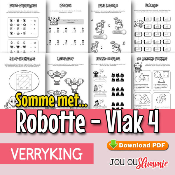 Somme met... Robotte - Graad 4