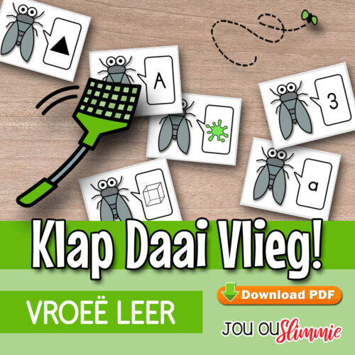 Klap daai vlieg Klap daai vlieg 'n speletjie om letters, getalle, vorms en kleure te leer.