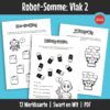 ’n Wiskunde-aktiwiteitsboekie met ’n prettige robot-tema. Dit kan gebruik word vir inoefening, verryking en hersiening van basiese wiskundevaardighede en dek hoofsaaklik Graad 2 werk.
